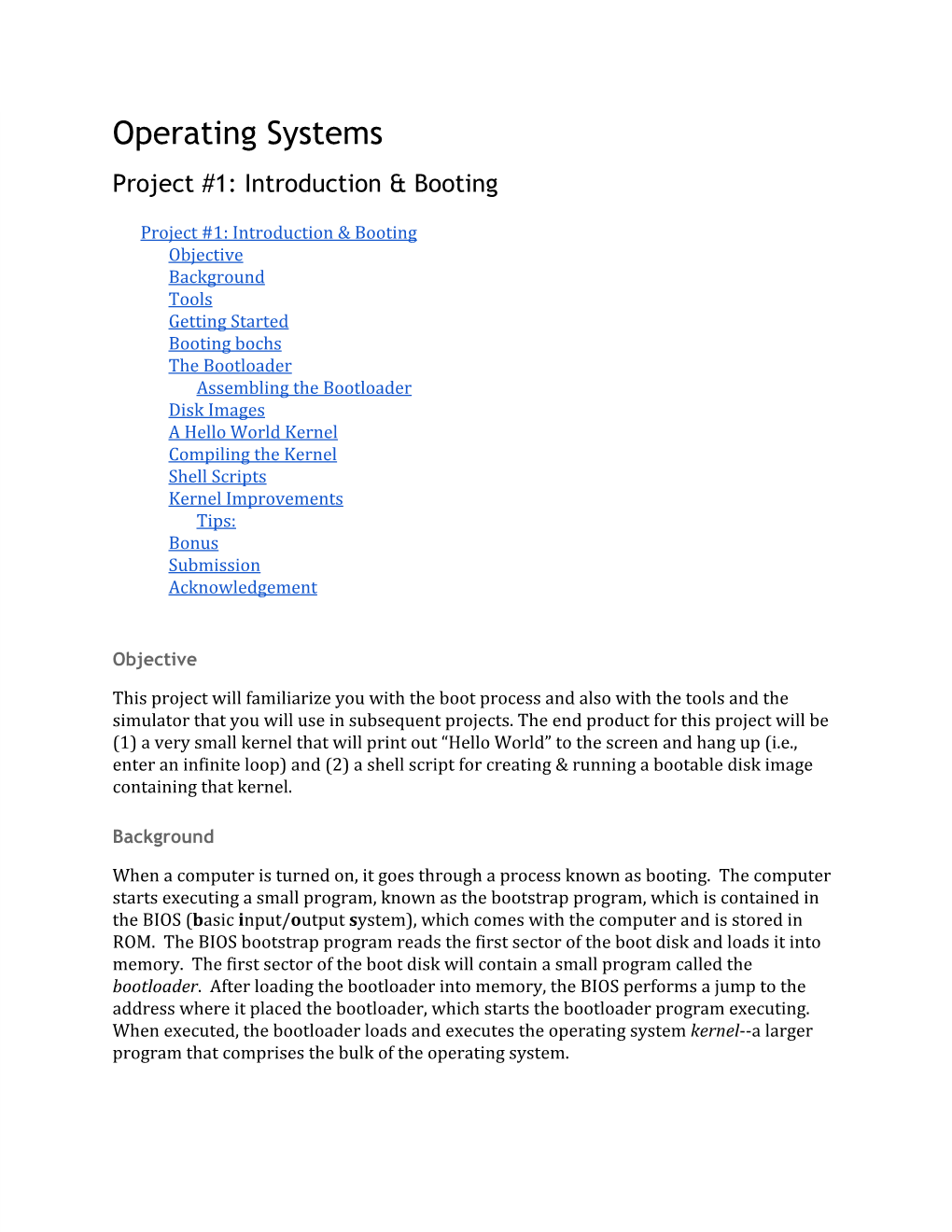 Operating Systems Project #1: Introduction & Booting
