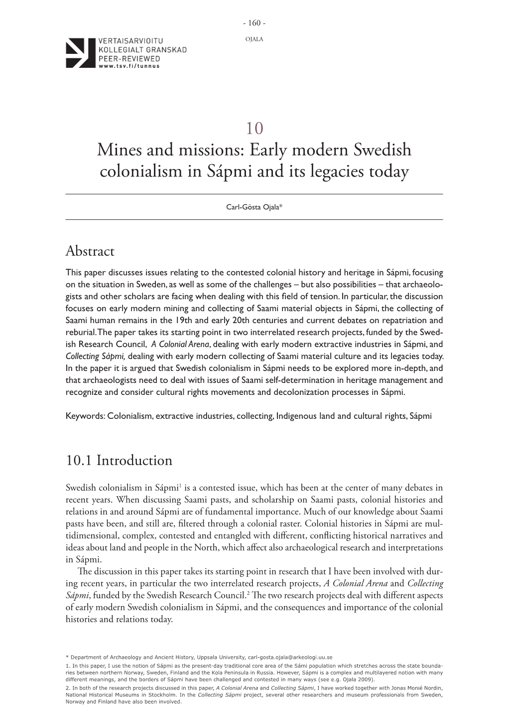 Early Modern Swedish Colonialism in Sápmi and Its Legacies Today