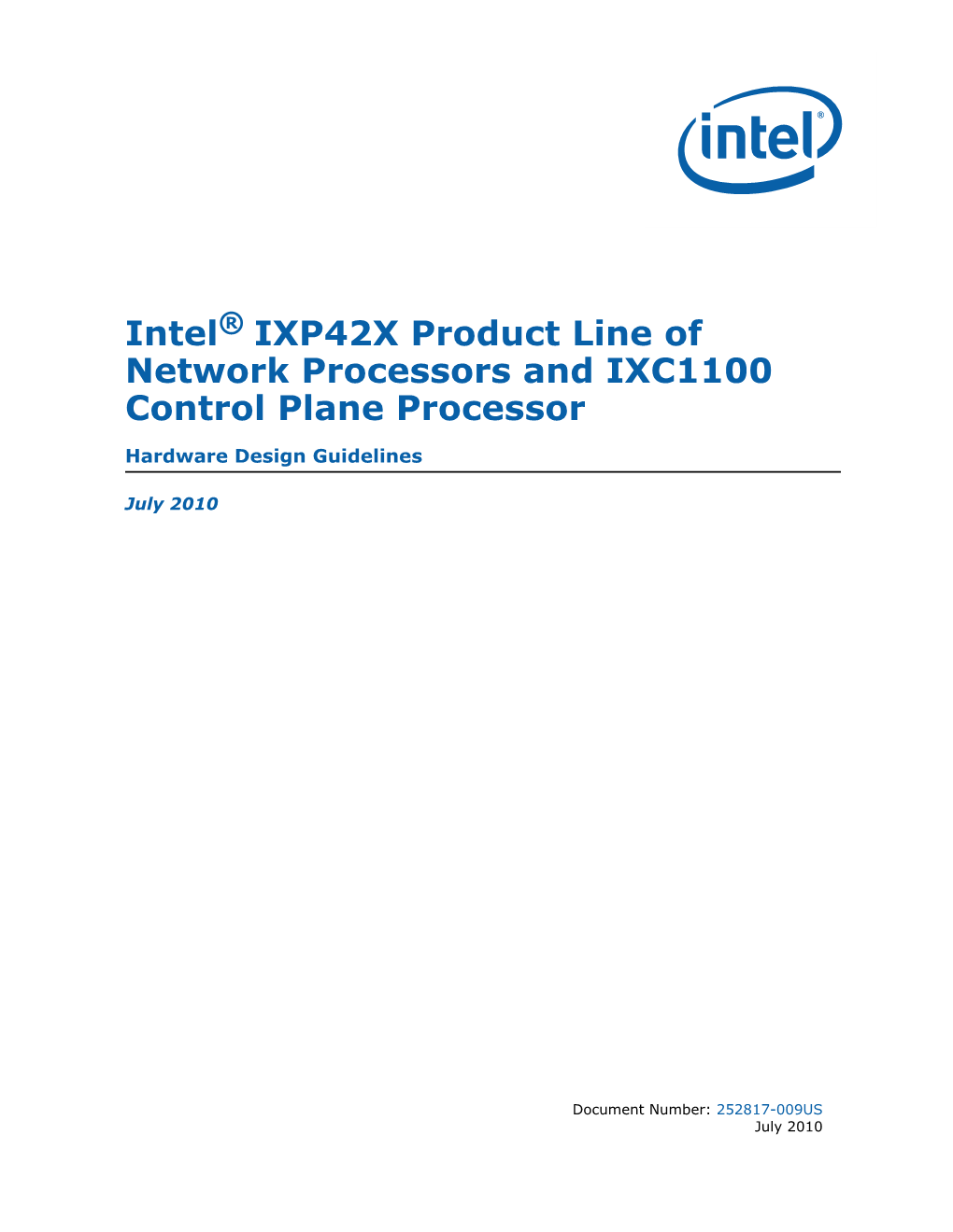 IXP42X Product Line of Network Processors and IXC1100 Control Plane Processor