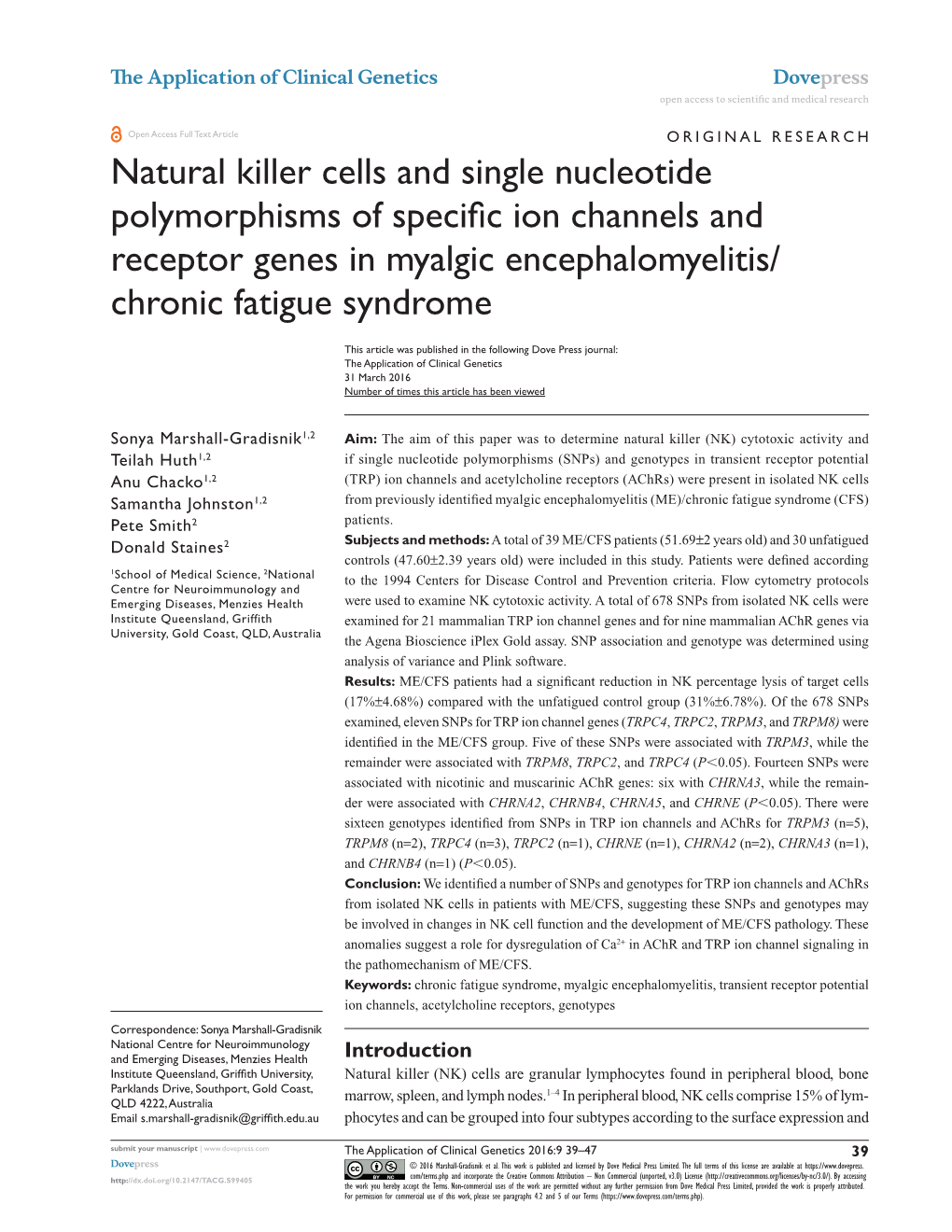 Natural Killer Cells and Single Nucleotide Polymorphisms of Specific Ion Channels and Receptor Genes in Myalgic Encephalomyelitis/ Chronic Fatigue Syndrome