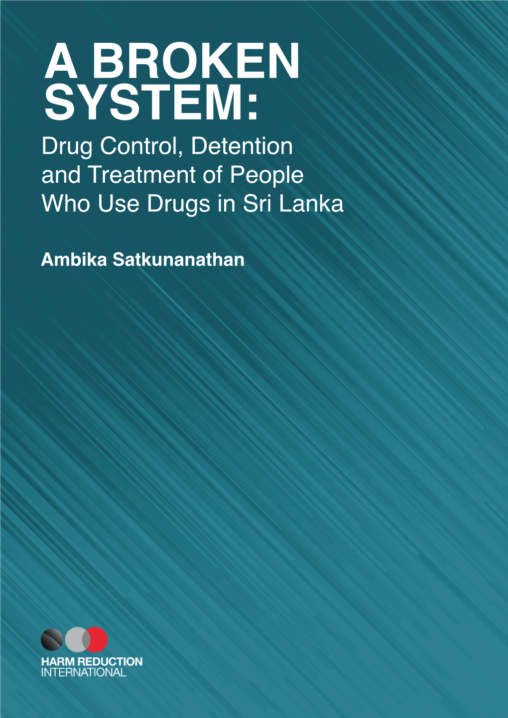 Drug Control in Sri Lanka and Whether It Adheres to International Human Rights Standards