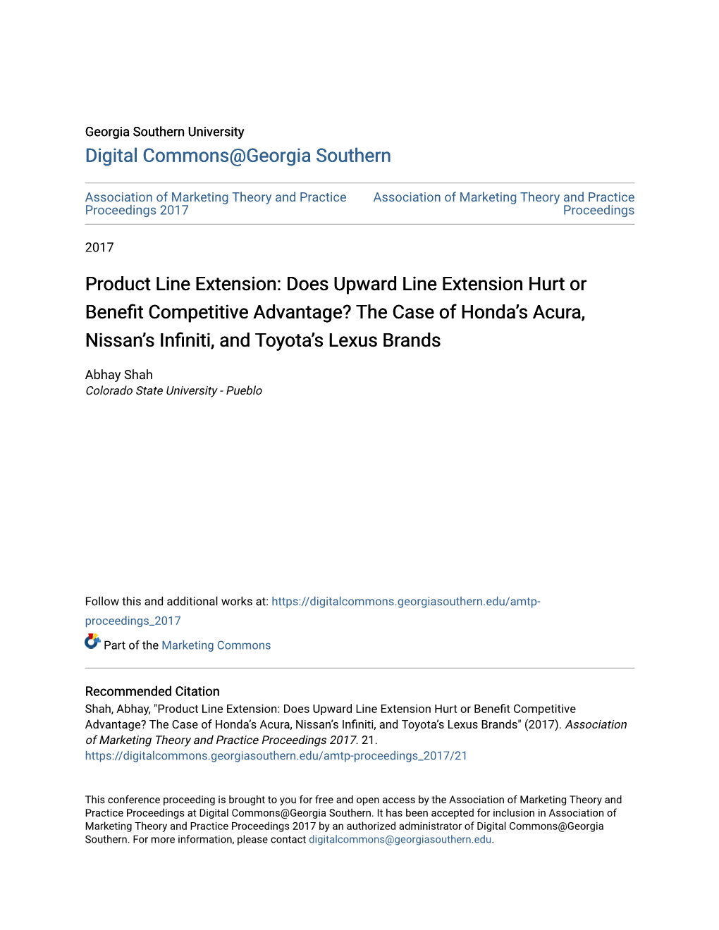 Does Upward Line Extension Hurt Or Benefit Competitive Advantage? the Case of Honda’S Acura, Nissan’S Infiniti, and Ot Yota’S Lexus Brands