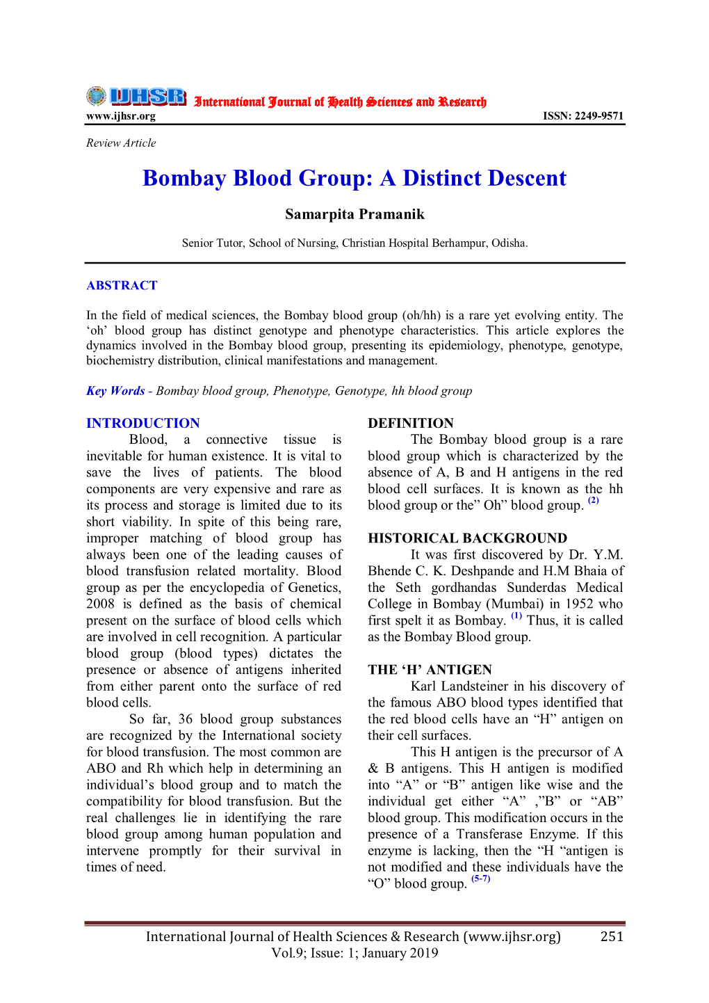 Bombay Blood Group: a Distinct Descent