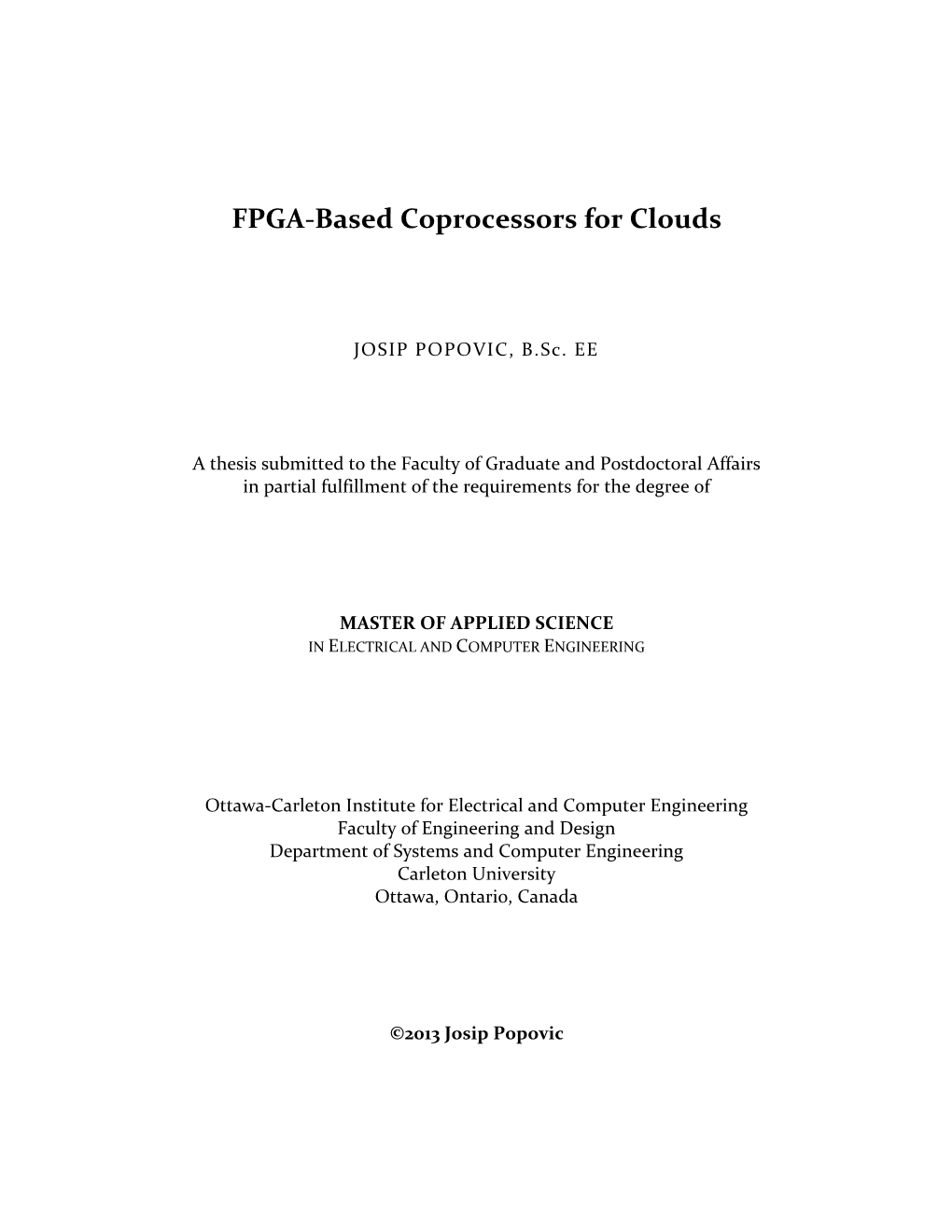FPGA-Based Coprocessors for Clouds