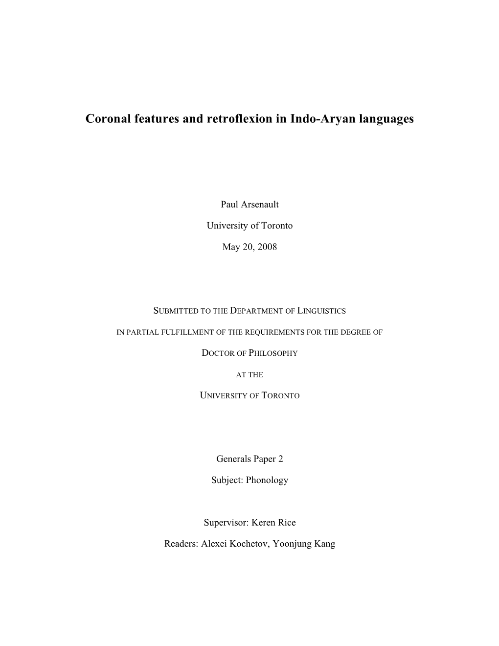 Coronal Features and Retroflexion in Indo-Aryan Languages