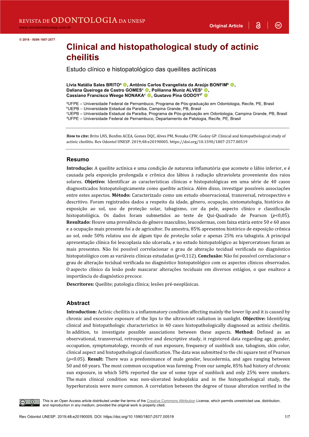 Clinical and Histopathological Study of Actinic Cheilitis Estudo Clínico E Histopatológico Das Queilites Actínicas