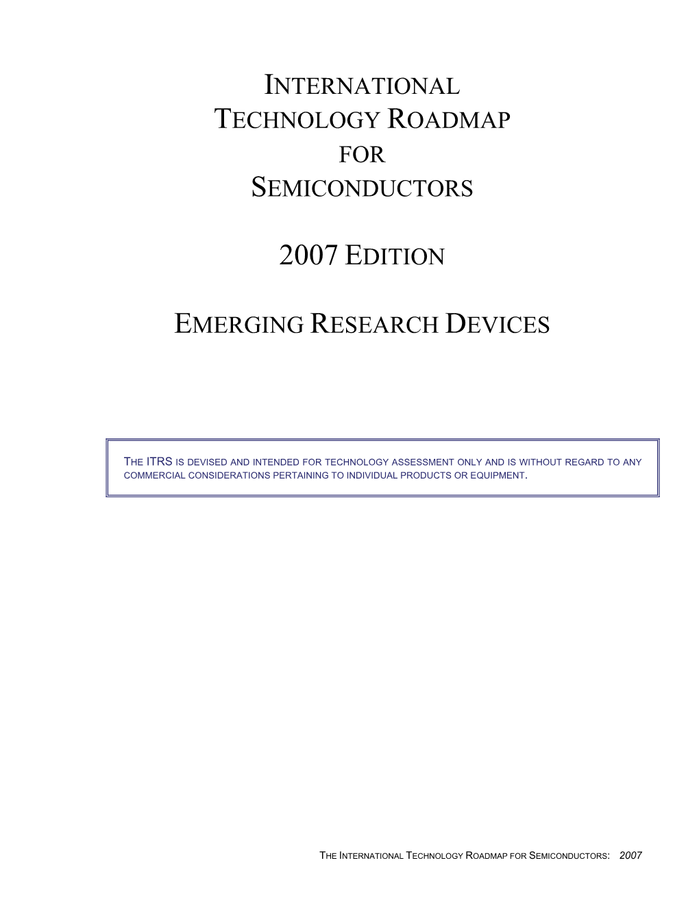 Emerging Research Devices