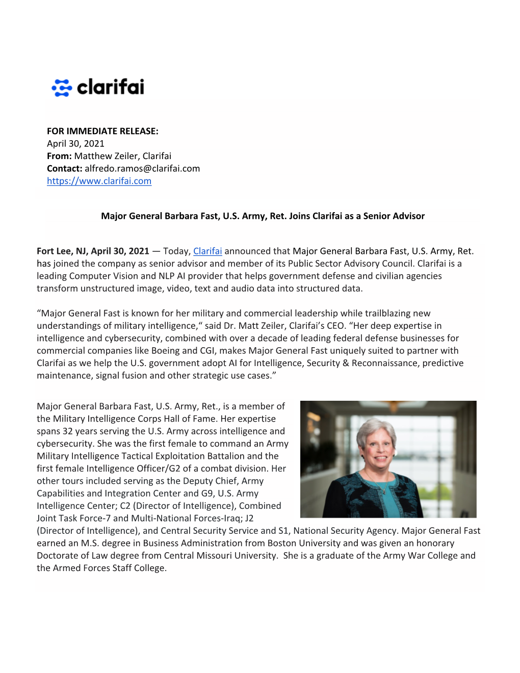 FOR IMMEDIATE RELEASE: April 30, 2021 From: Matthew Zeiler, Clarifai Contact: Alfredo.Ramos@Clarifai.Com