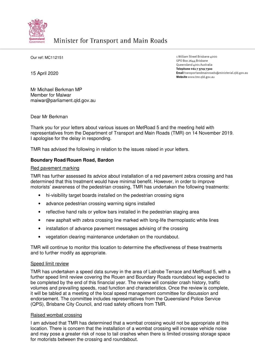 15 April 2020 Mr Michael Berkman MP Member for Maiwar Maiwar