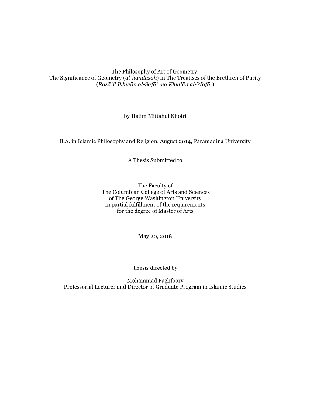 The Significance of Geometry (Al-Handasah) in the Treatises of the Brethren of Purity (Rasāʾil Ikhwān Al-Ṣafāʾ Wa Khullān Al-Wafāʾ)