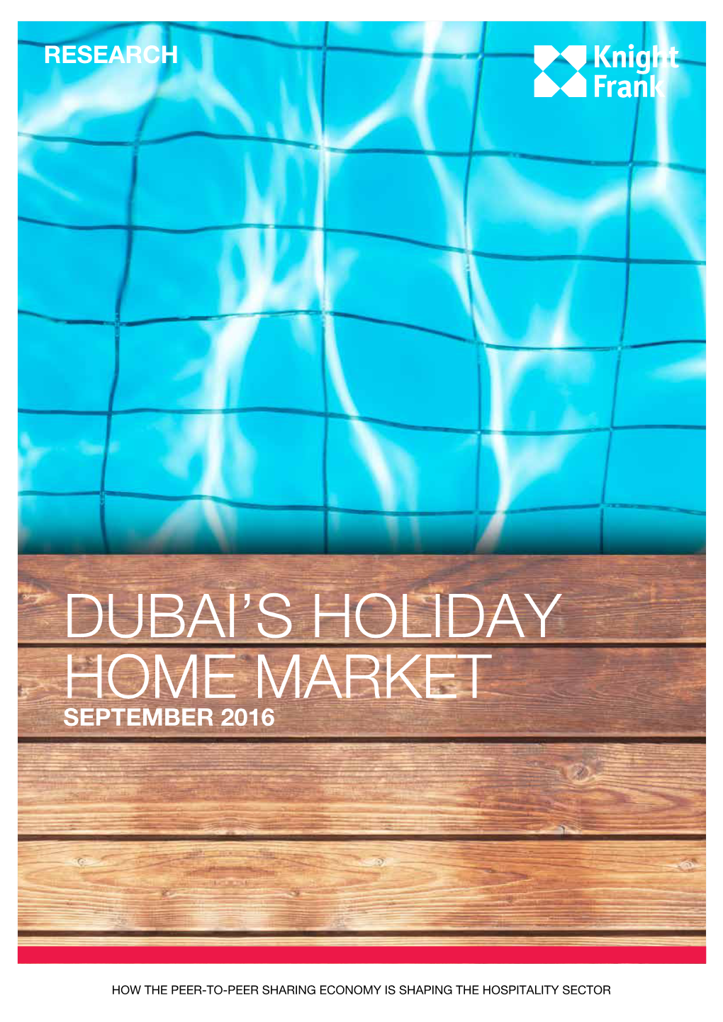 Dubai's Holiday Home Market