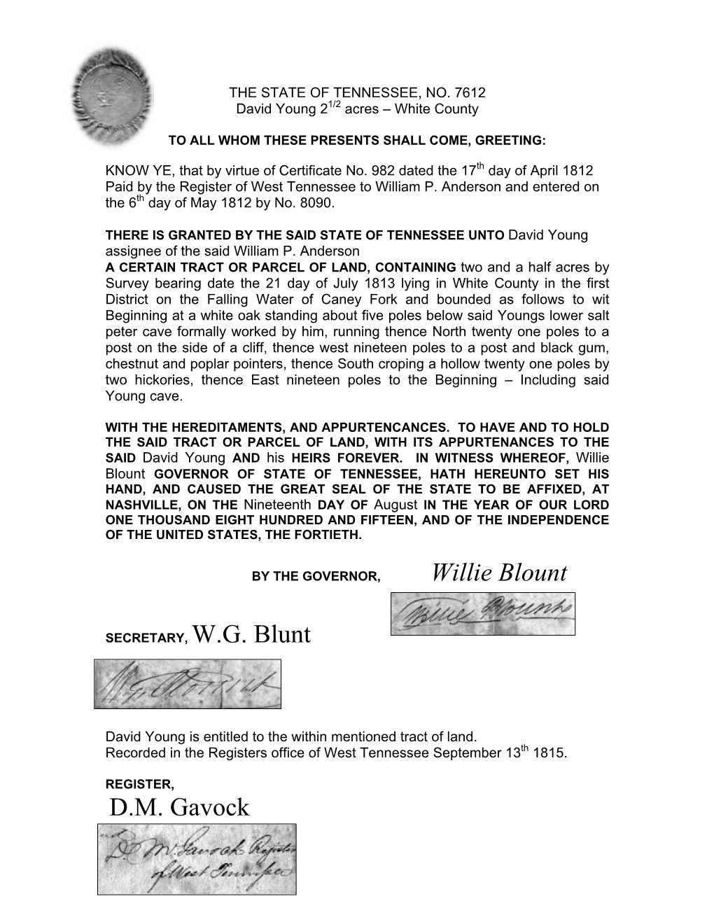GRANTED by the SAID STATE of TENNESSEE UNTO David Young Assignee of the Said William P