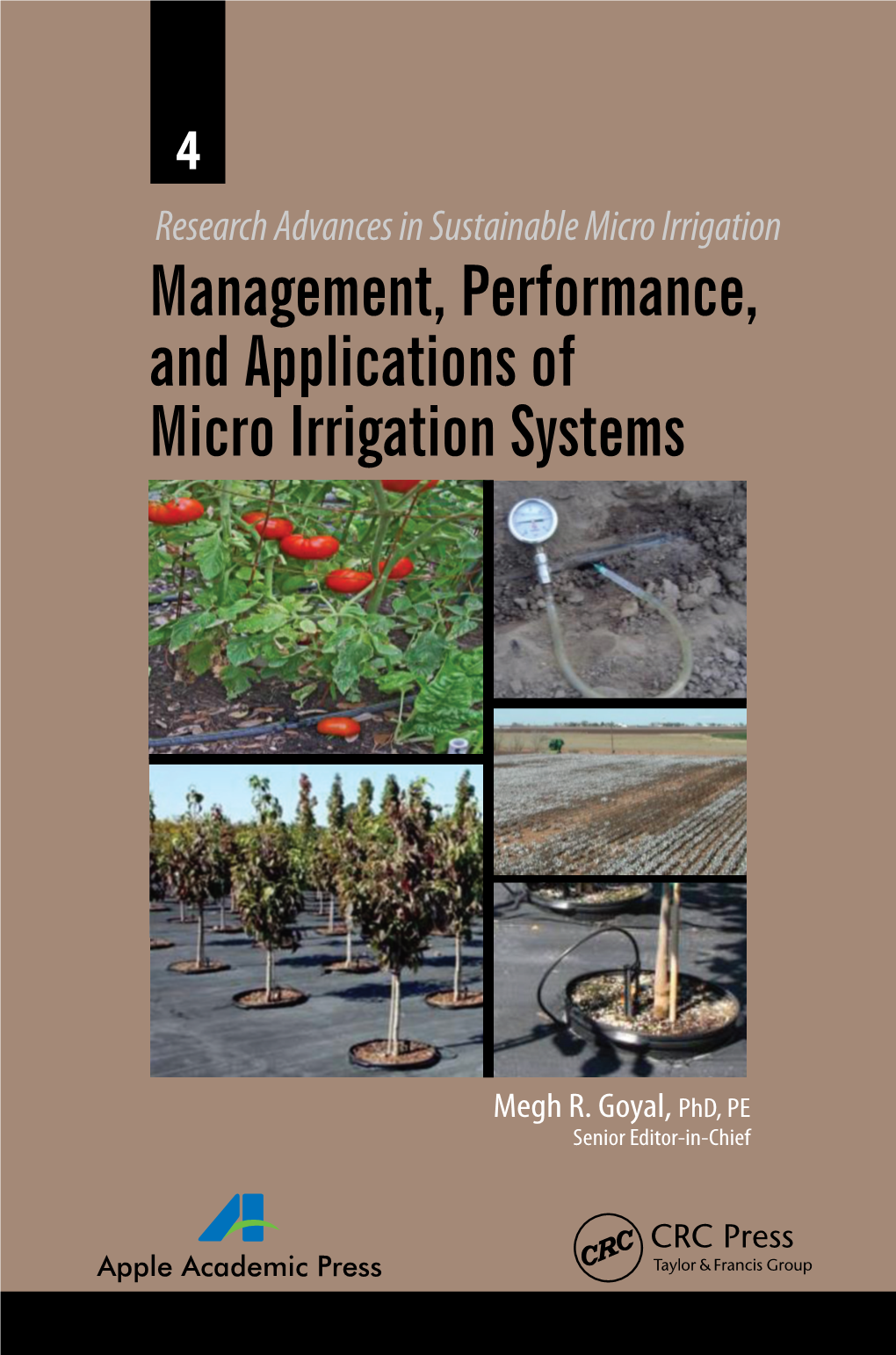 Management, Performance, and Applications of Micro Irrigation