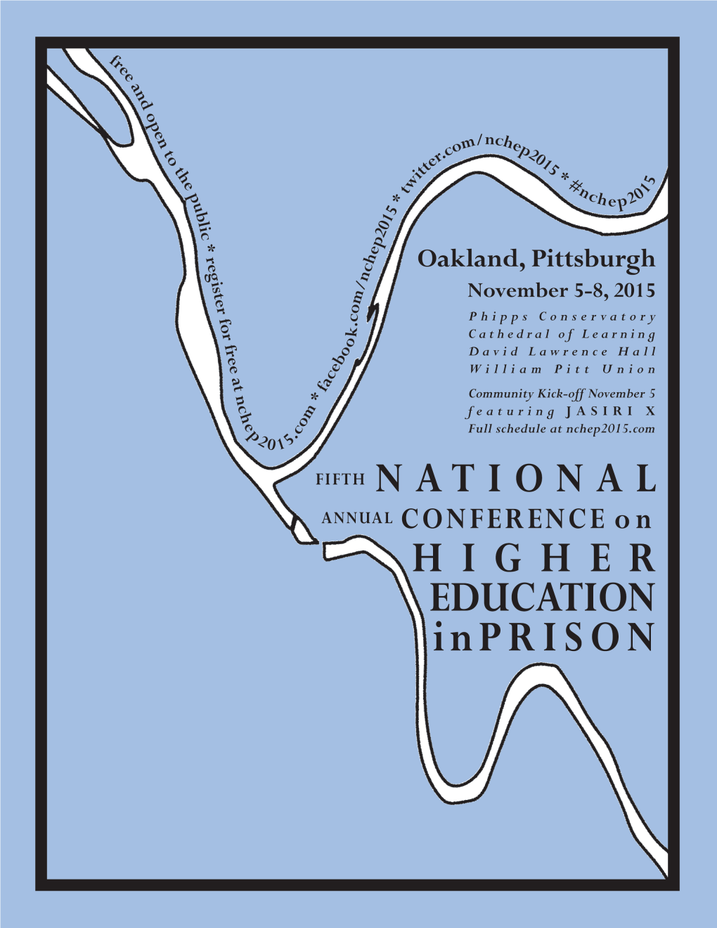 2015 National Conference on Higher Education in Prison Schedule of Events Phipps Conservatory, Special Events Hall