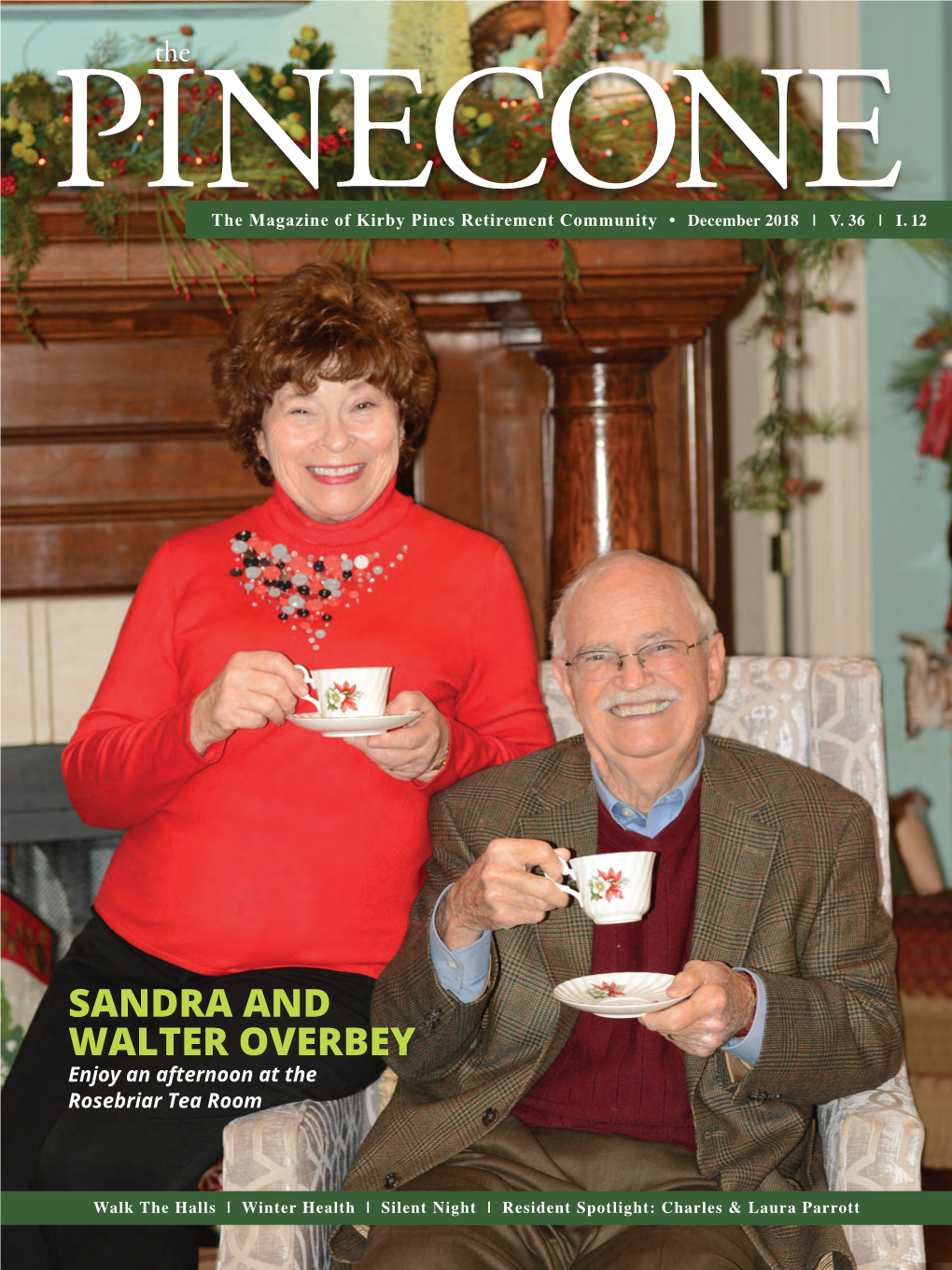 SANDRA and WALTER OVERBEY Enjoy an Afternoon at the Rosebriar Tea Room