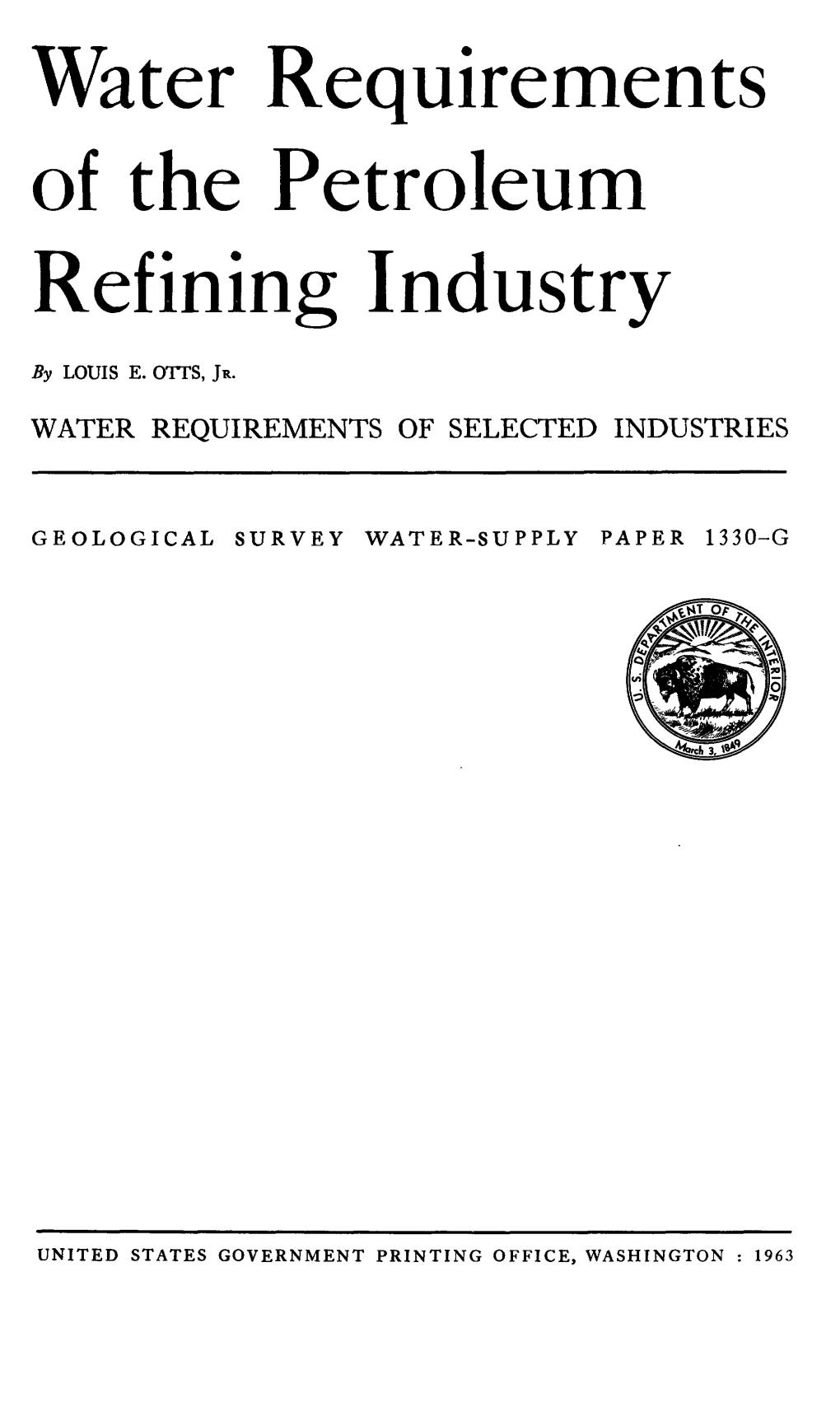 Water Requirements of the Petroleum Refining Industry