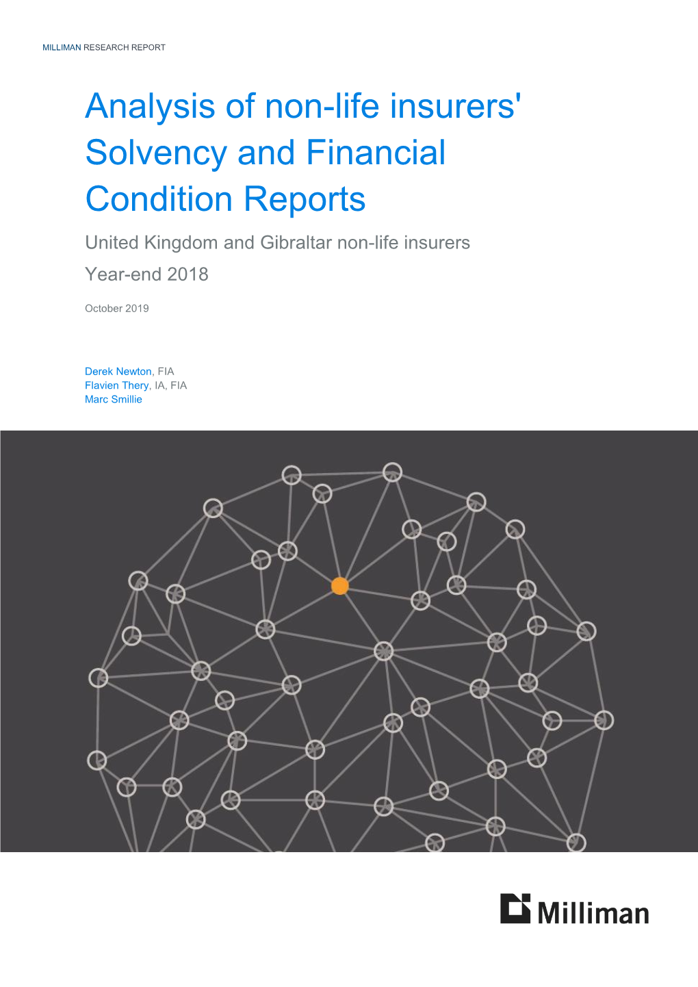 Analysis of Non-Life Insurers' Solvency and Financial Condition Reports United Kingdom and Gibraltar Non-Life Insurers Year-End 2018