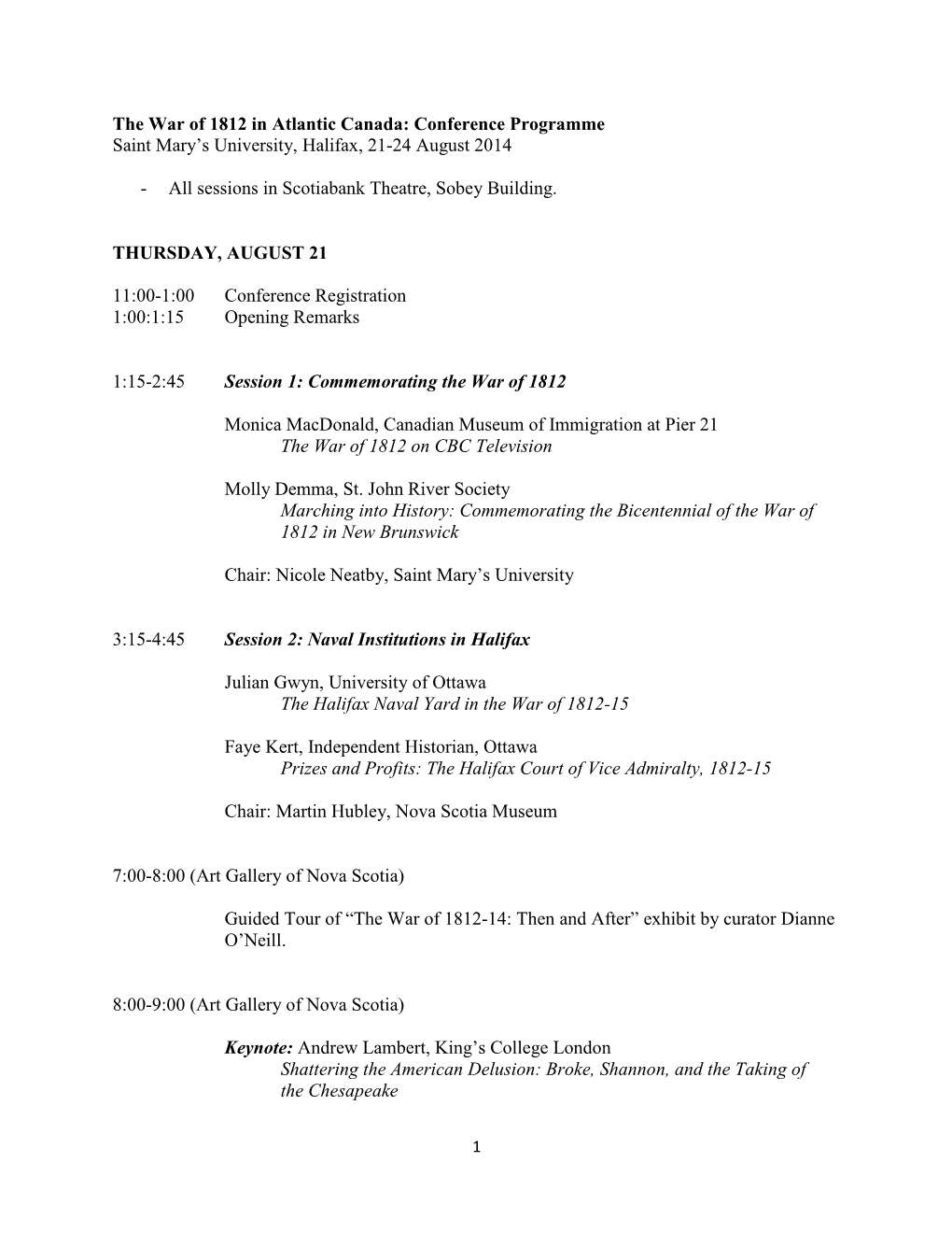 The War of 1812 in Atlantic Canada: Conference Programme Saint Mary’S University, Halifax, 21-24 August 2014