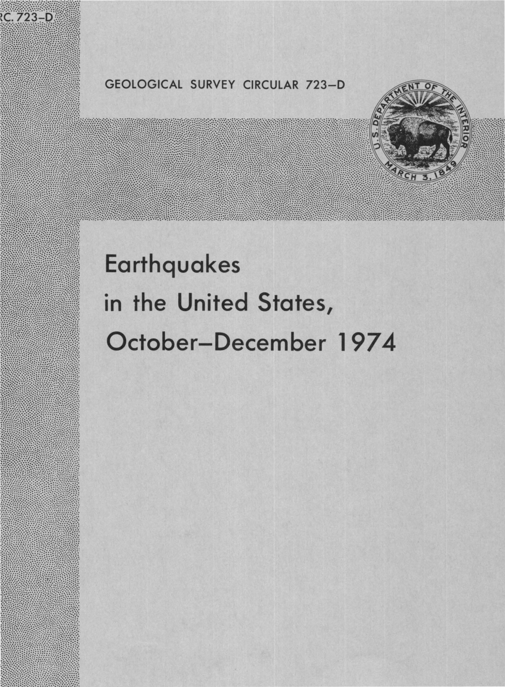 Earthquakes in the United States, October-December 197 4
