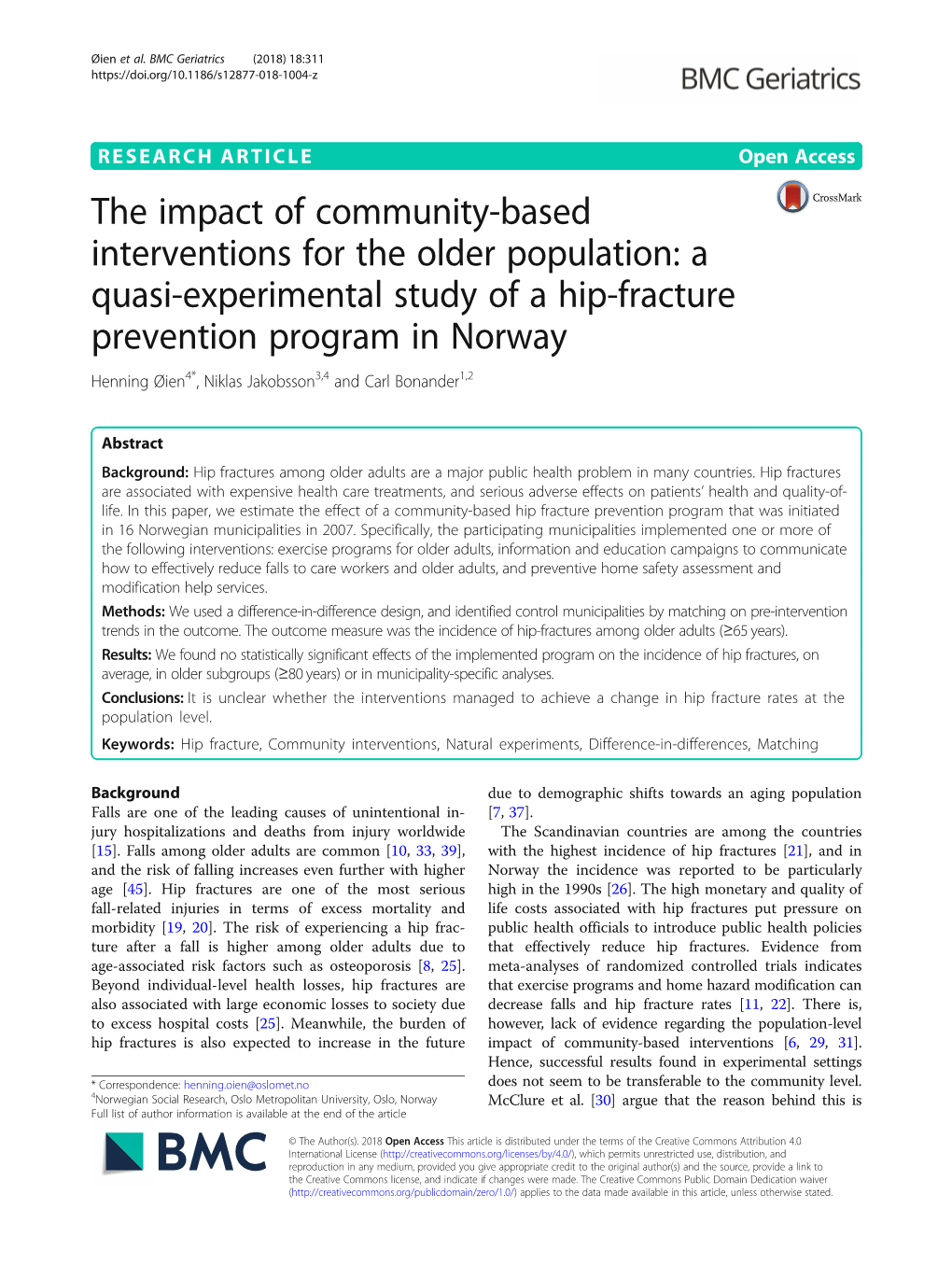 A Quasi-Experimental Study of a Hip-Fracture Prevention Program in Norway Henning Øien4*, Niklas Jakobsson3,4 and Carl Bonander1,2