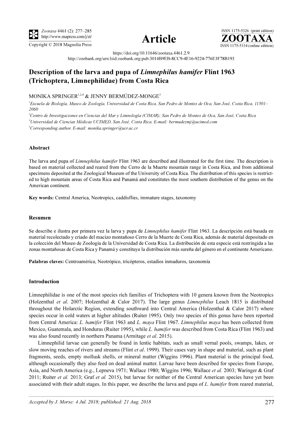 Description of the Larva and Pupa of Limnephilus Hamifer Flint 1963 (Trichoptera, Limnephilidae) from Costa Rica