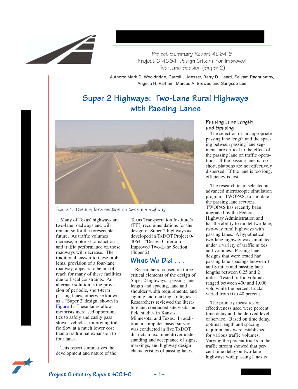 Super 2 Highways: Two-Lane Rural Highways with Passing Lanes