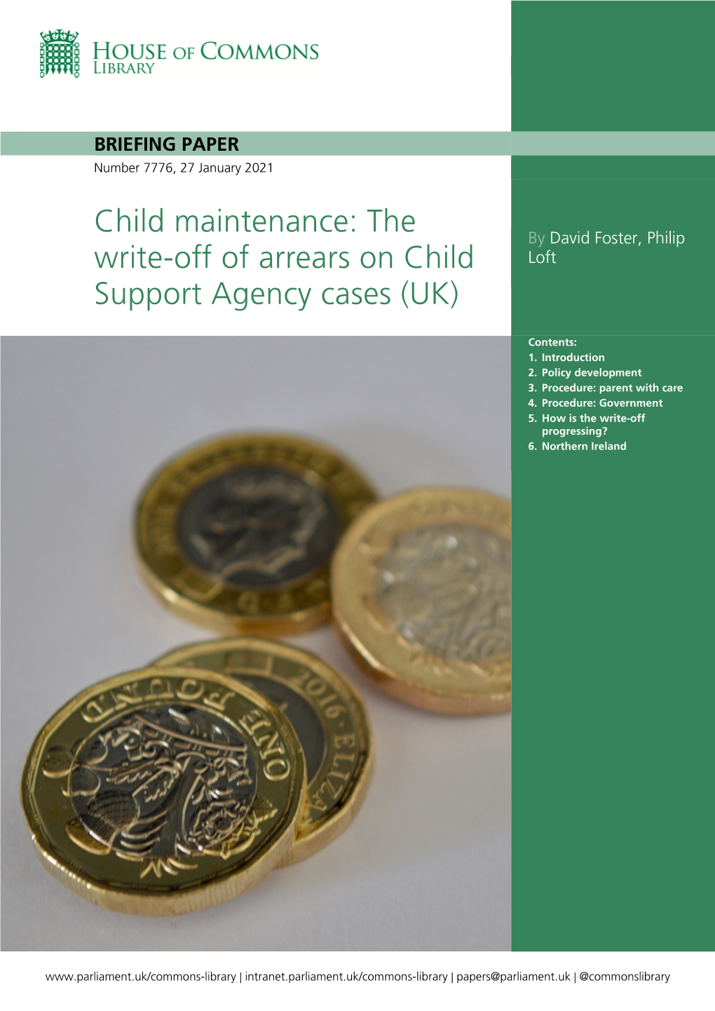 Child Maintenance: the Write-Off of Arrears on Child Support Agency Cases (UK)