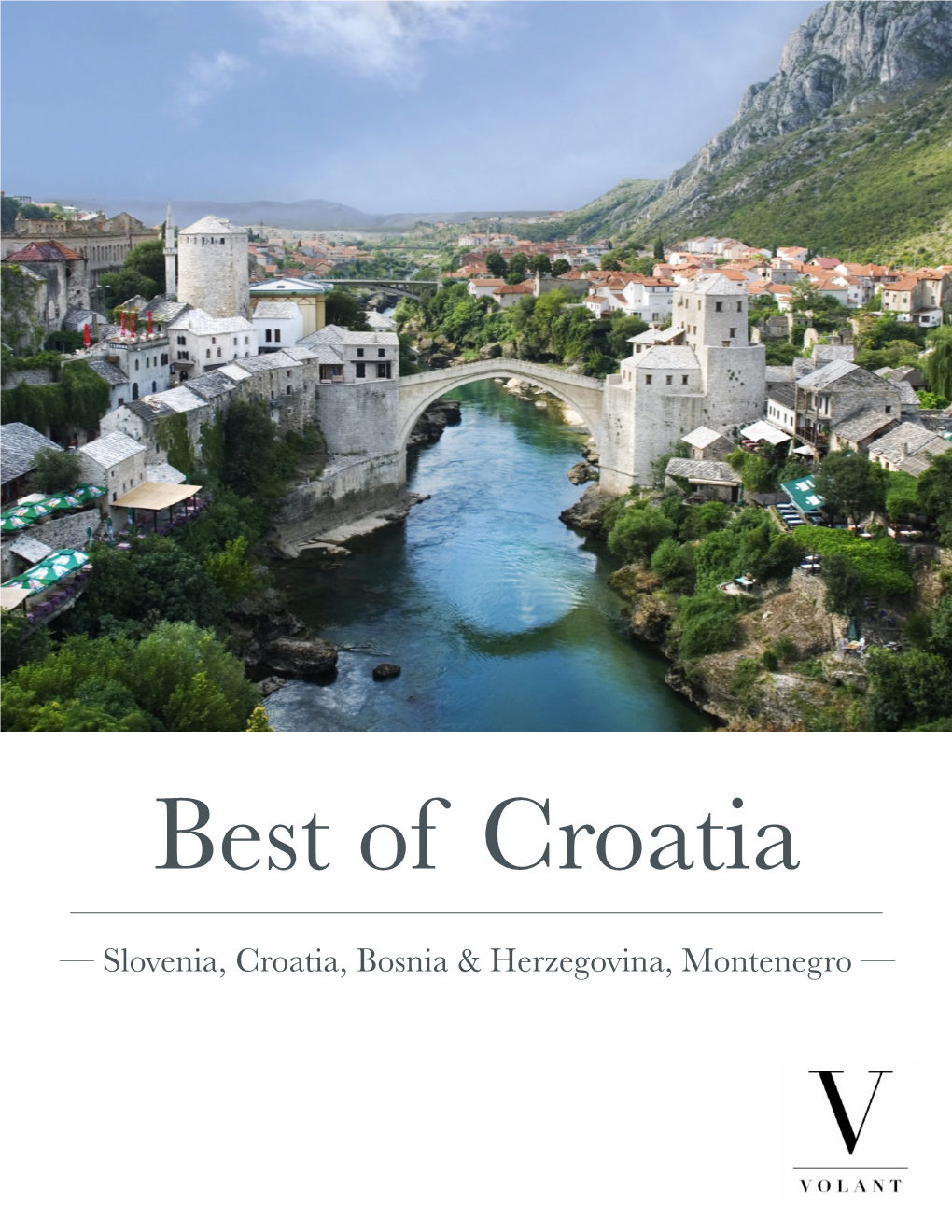Best of Croatia & Slovenia