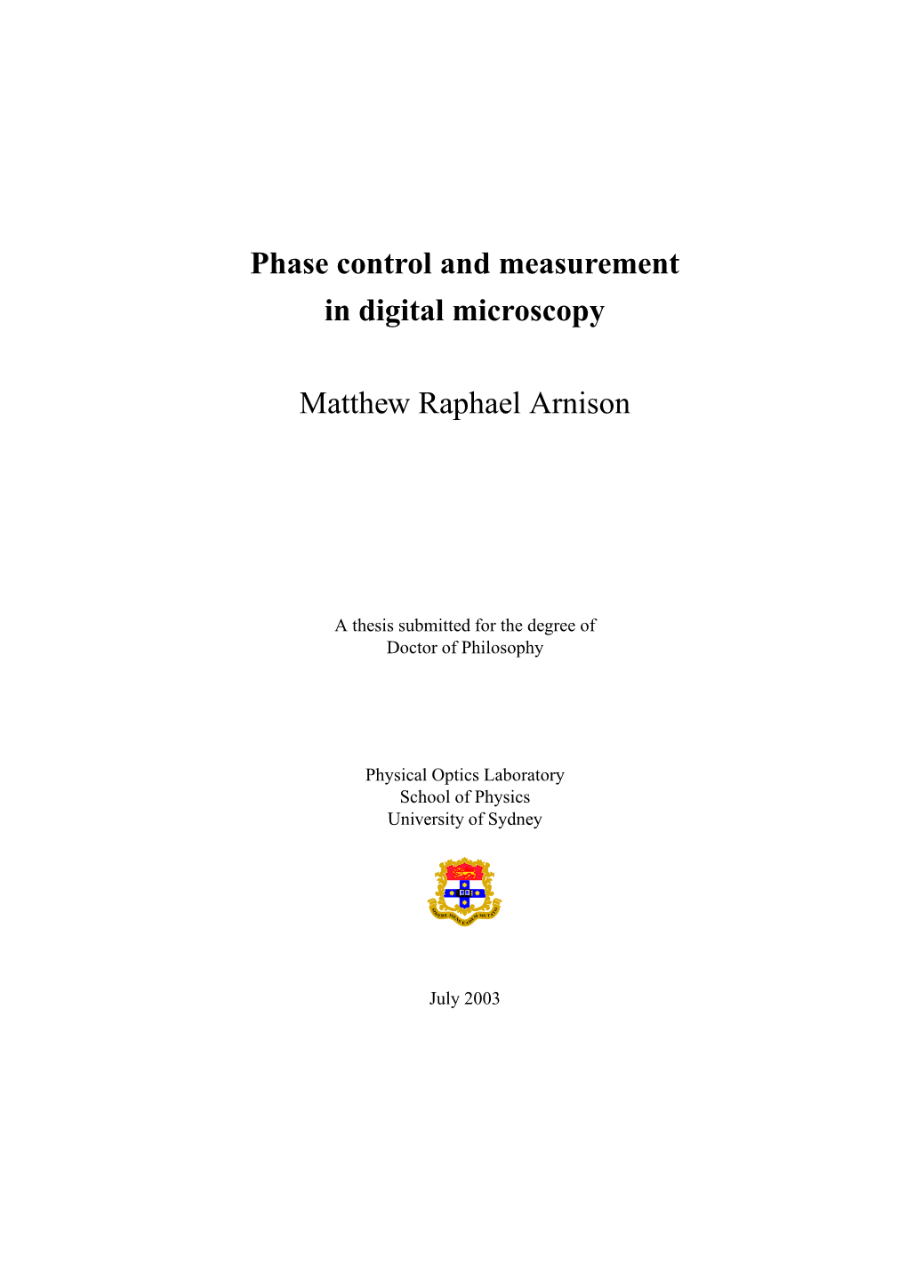 Phase Control and Measurement in Digital Microscopy Matthew