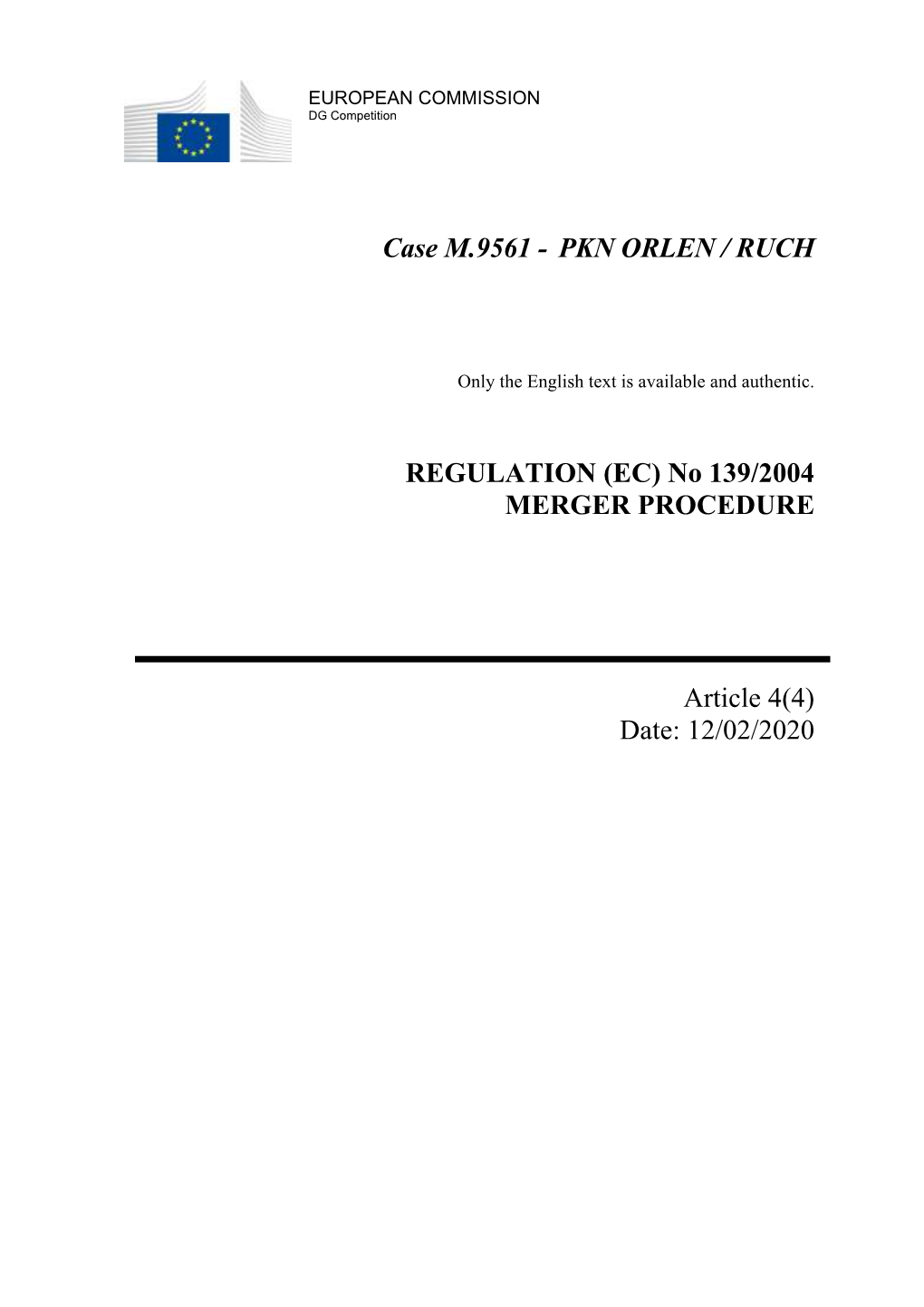 Case M.9561 - PKN ORLEN / RUCH