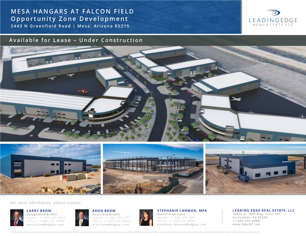 MESA HANGARS at FALCON FIELD Opportunity Zone Development 2443 N Greenfield Road | Mesa, Arizona 85215