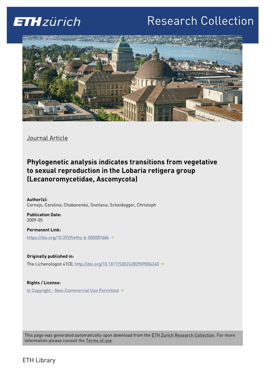 Phylogenetic Analysis Indicates Transitions from Vegetative to Sexual Reproduction in the Lobaria Retigera Group (Lecanoromycetidae, Ascomycota)