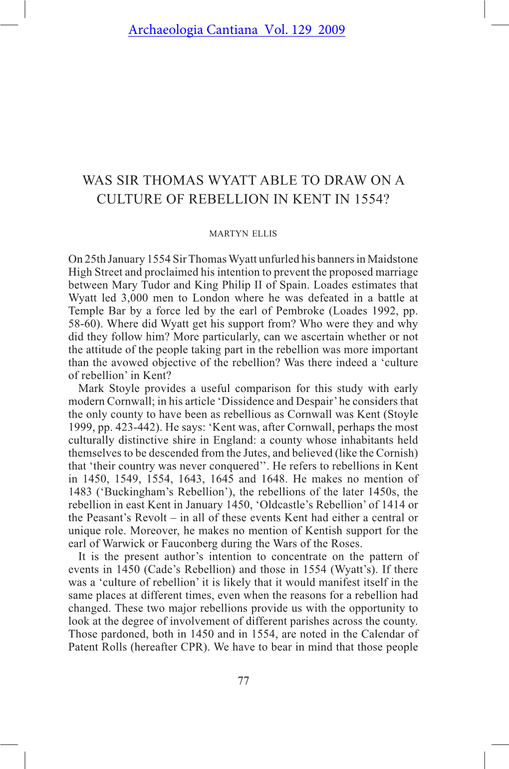 Was Sir Thomas Wyatt Able to Draw on a Culture of Rebellion in Kent in 1554?