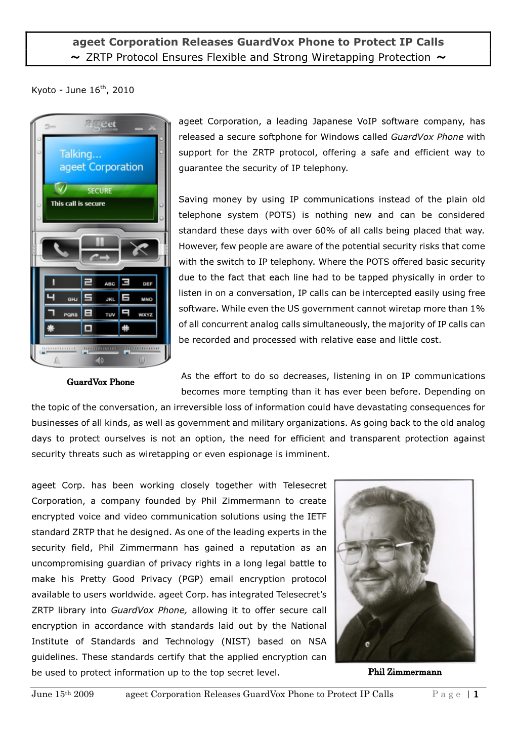 Ageet Corporation Releases Guardvox Phone to Protect IP Calls ～ ZRTP Protocol Ensures Flexible and Strong Wiretapping Protection ～