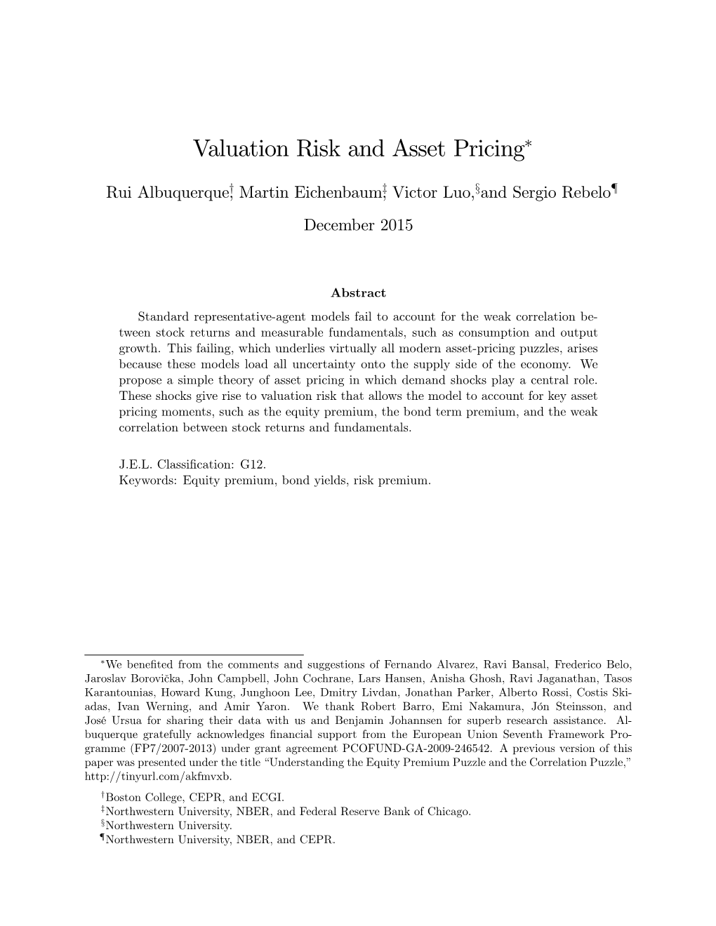 Valuation Risk and Asset Pricing∗