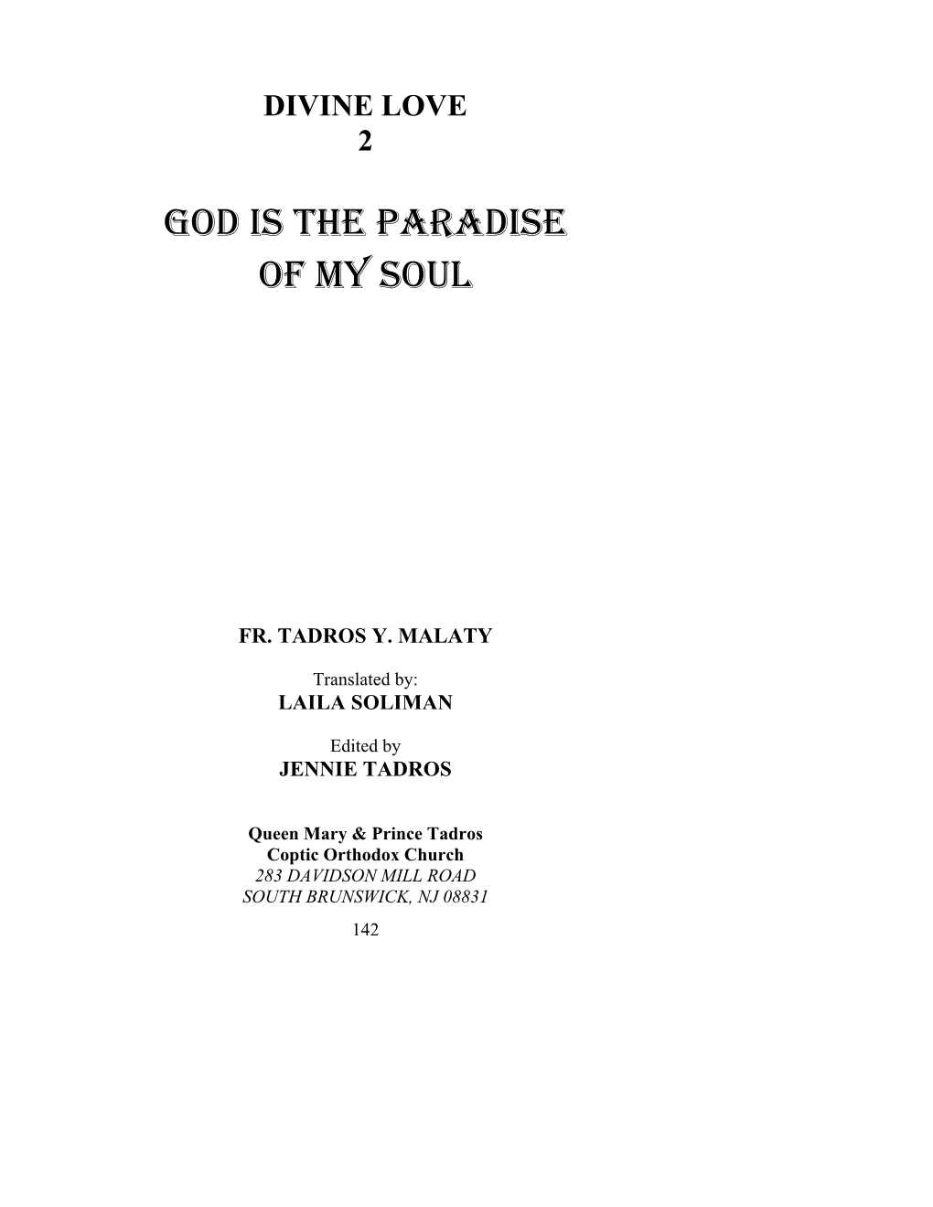 God Is the Paradise of My Soul