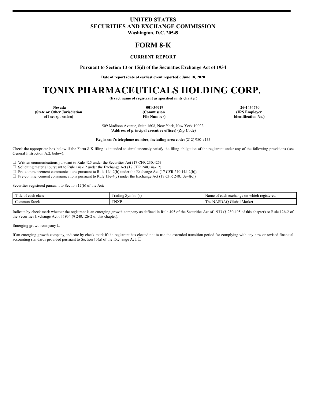 TONIX PHARMACEUTICALS HOLDING CORP. (Exact Name of Registrant As Specified in Its Charter)