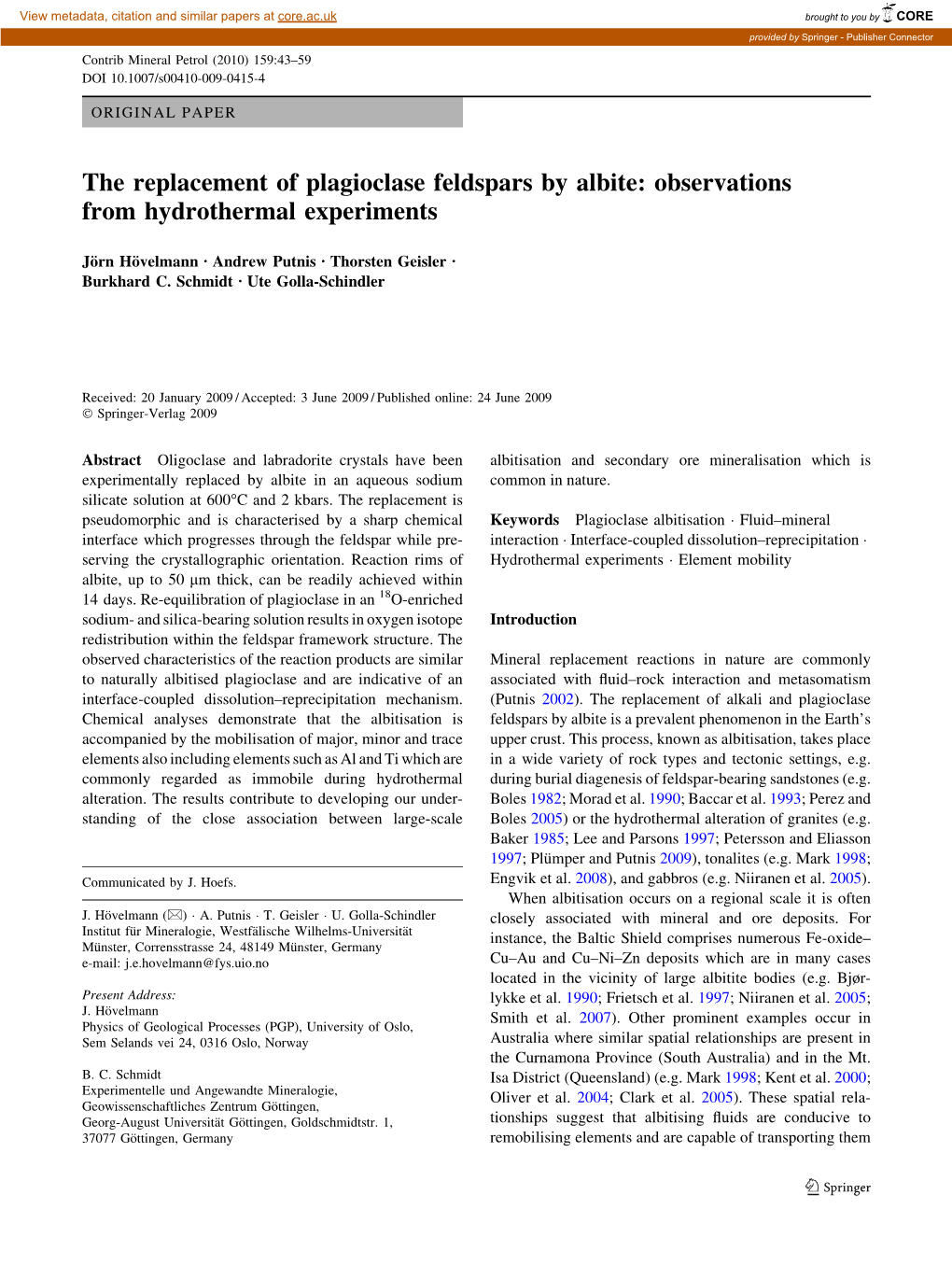 The Replacement of Plagioclase Feldspars by Albite: Observations from Hydrothermal Experiments