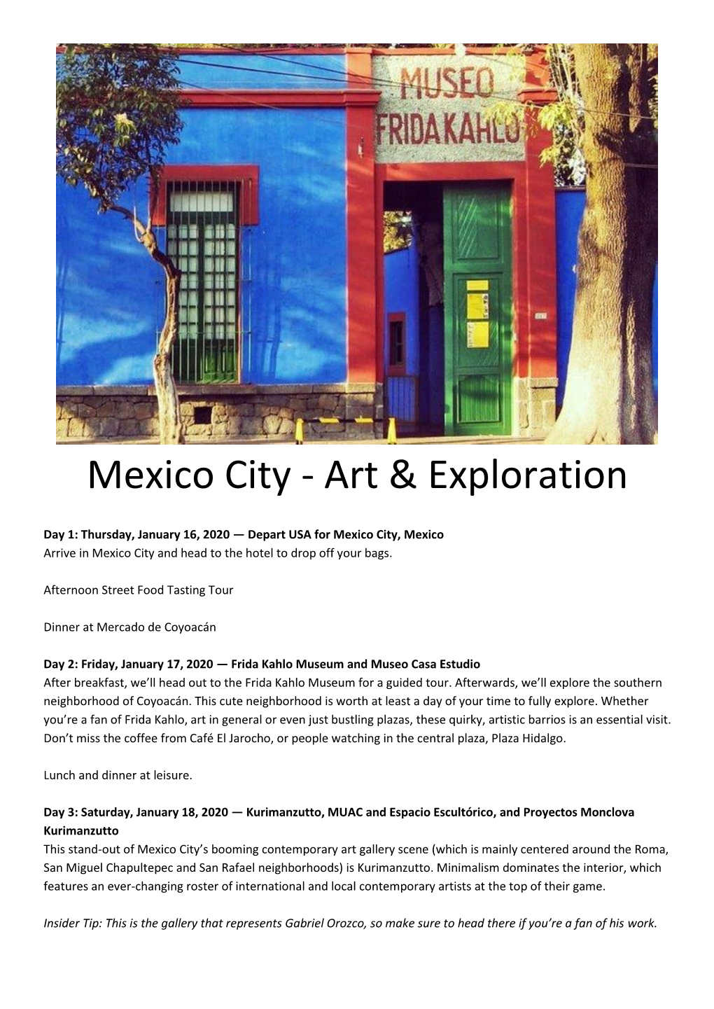 Mexico City - Art & Exploration