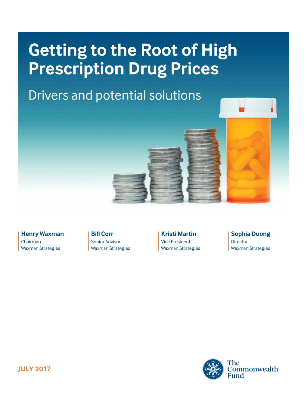 Getting to the Root of High Prescription Drug Prices: Drivers and Potential Solutions