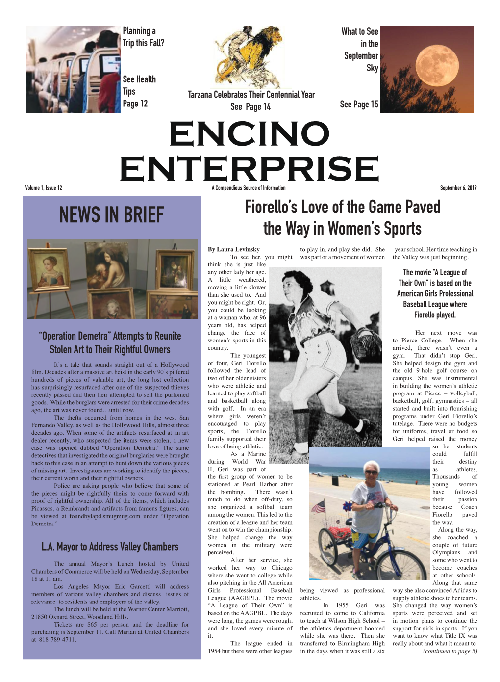 ENCINO ENTERPRISE Volume 1, Issue 12 a Compendious Source of Information September 6, 2019 NEWS in BRIEF Fiorello’S Love of the Game Paved the Way in Women’S Sports