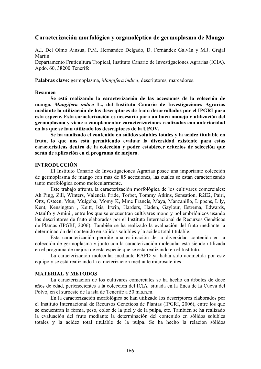 Caracterización Morfológica Y Organoléptica De Germoplasma De Mango