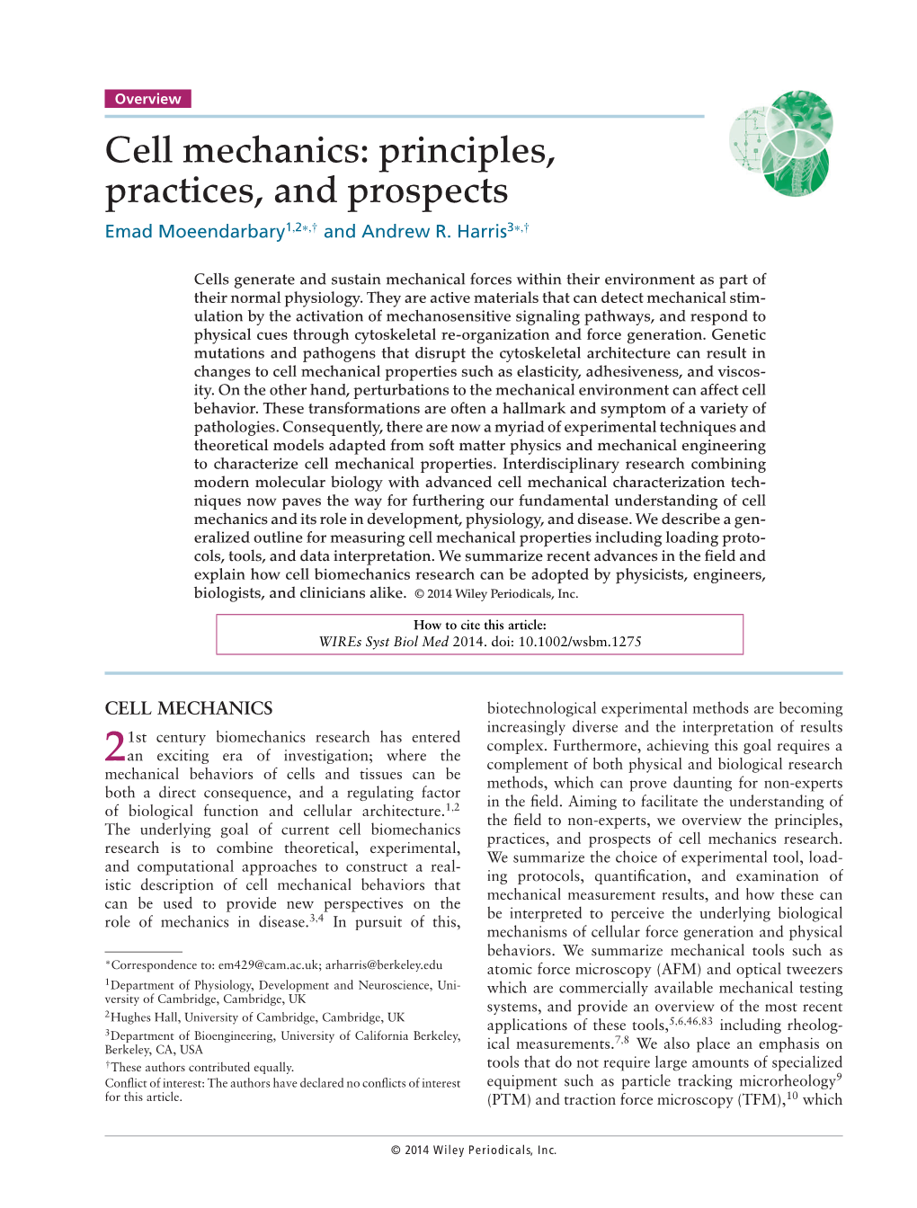 Cell Mechanics: Principles, Practices, and Prospects Emad Moeendarbary1,2∗,† and Andrew R