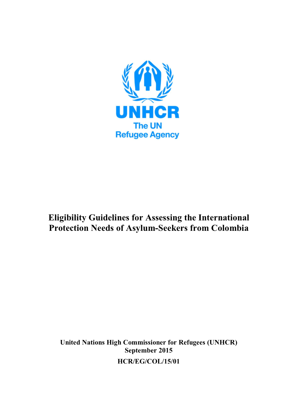 Eligibility Guidelines for Assessing the International Protection Needs of Asylum-Seekers from Colombia