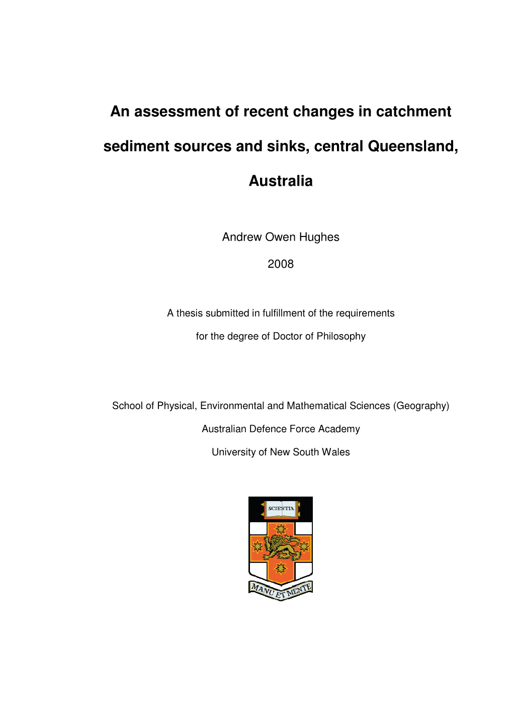 An Assessment of Recent Changes in Catchment Sediment Sources and Sinks, Central Queensland