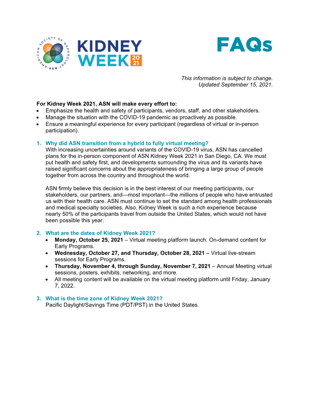 ASN Kidney Week 2021 Faqs