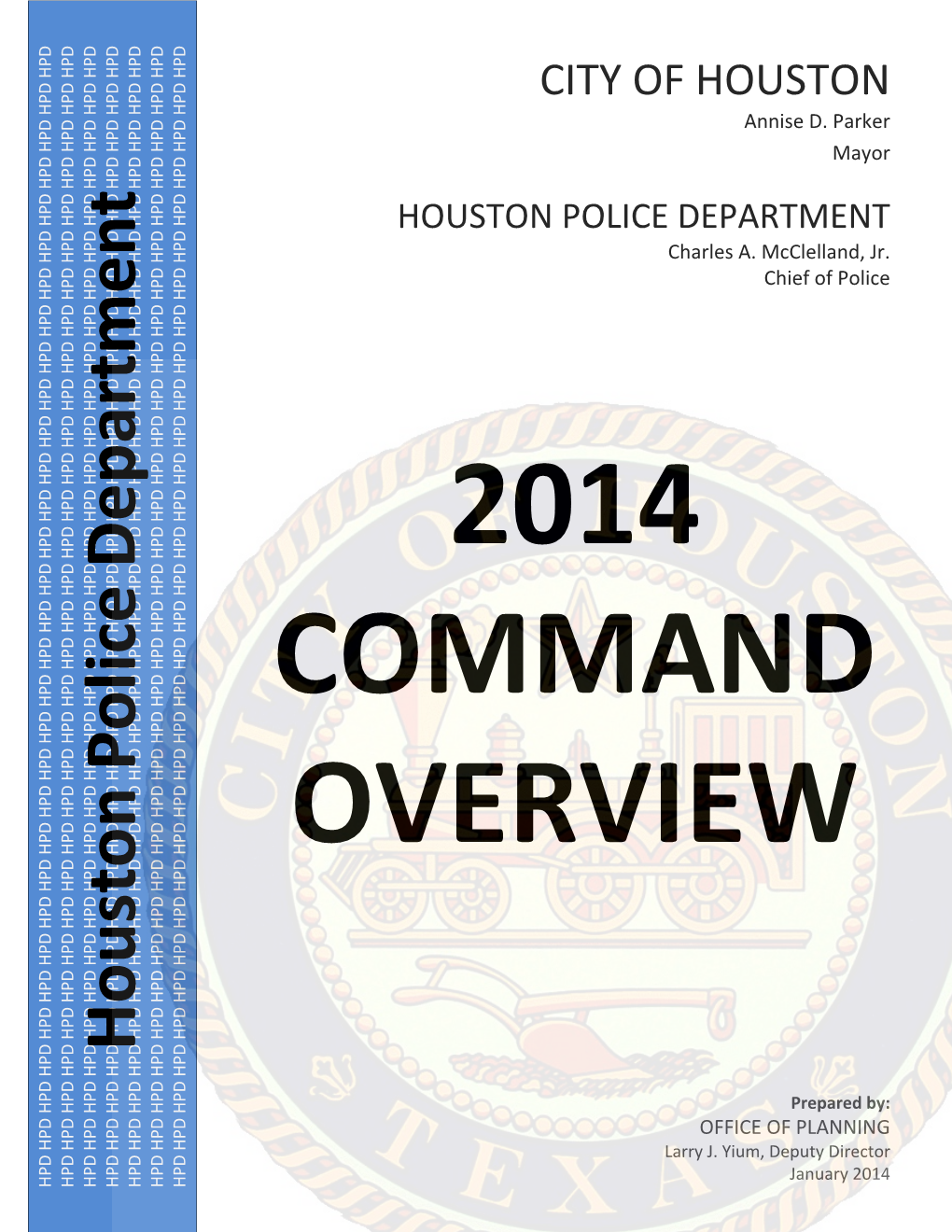 HOUSTON POLICE DEPARTMENT Charles A