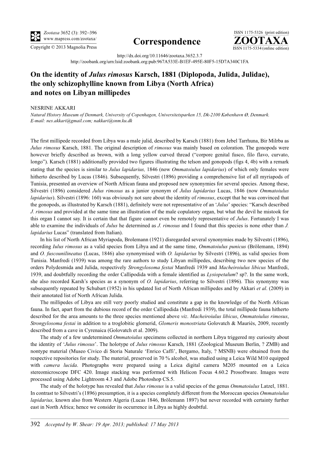 Diplopoda, Julida, Julidae), the Only Schizophylline Known from Libya (North Africa) and Notes on Libyan Millipedes