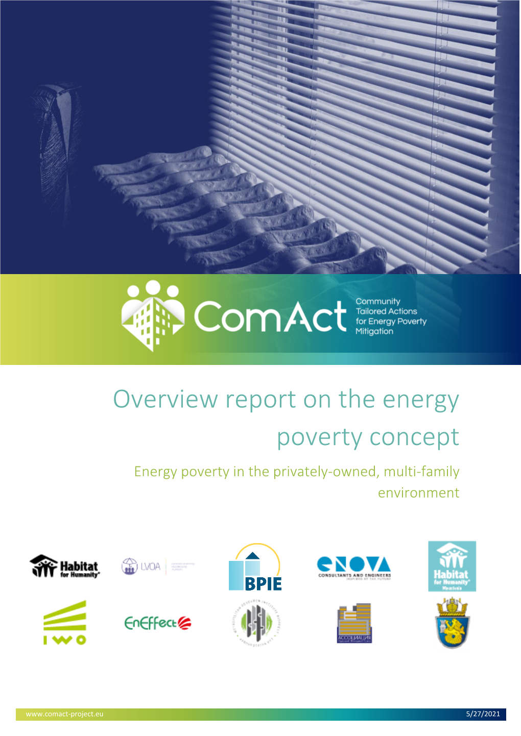 Overview Report on the Energy Poverty Concept Energy Poverty in the Privately-Owned, Multi-Family Environment