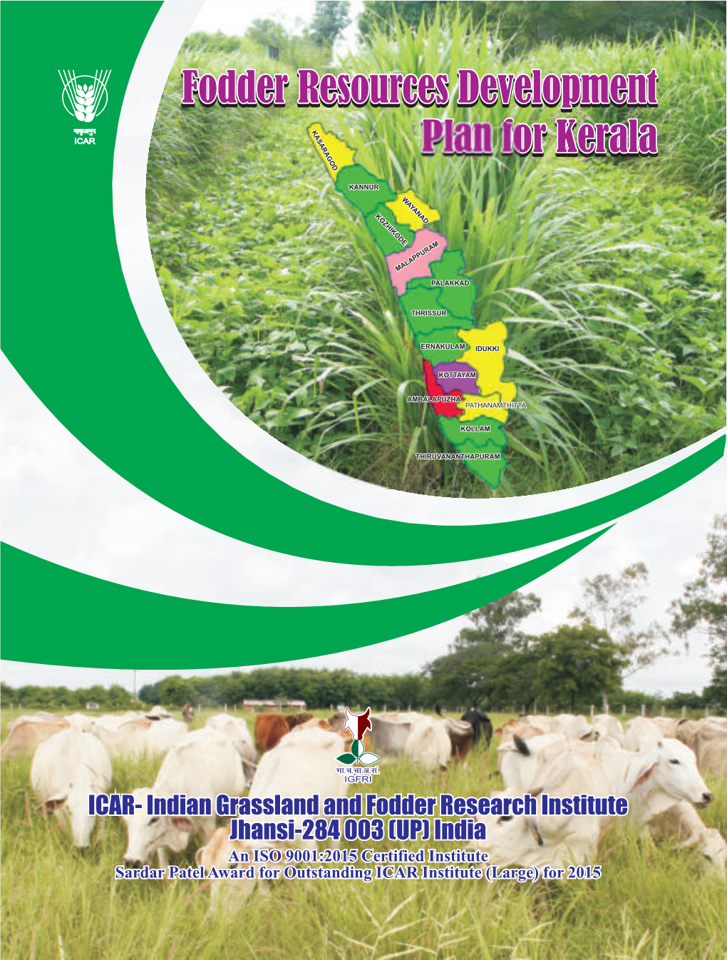 ICAR- Indian Grassland and Fodder Research Institute Jhansi-284